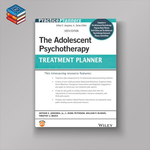 The Adolescent Psychotherapy Treatment Planner