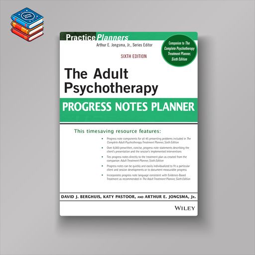 The Adult Psychotherapy Progress Notes Planner