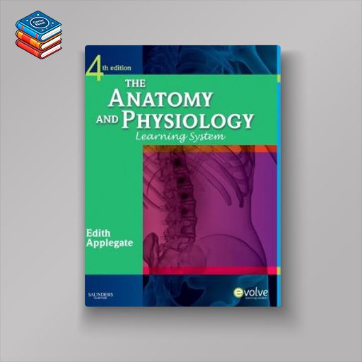 The Anatomy and Physiology Learning System