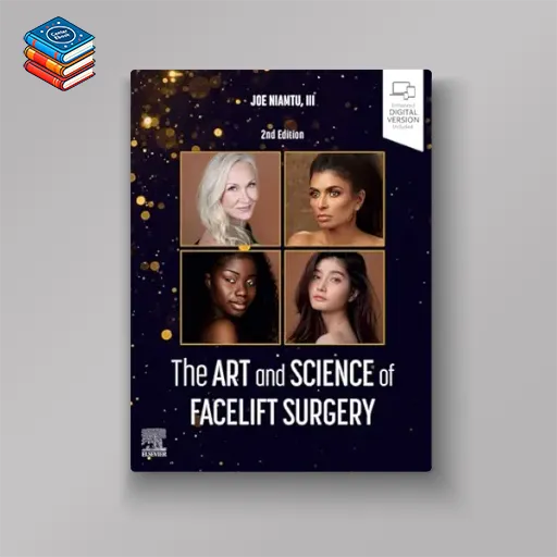 The Art and Science of Facelift Surgery: A Video Atlas