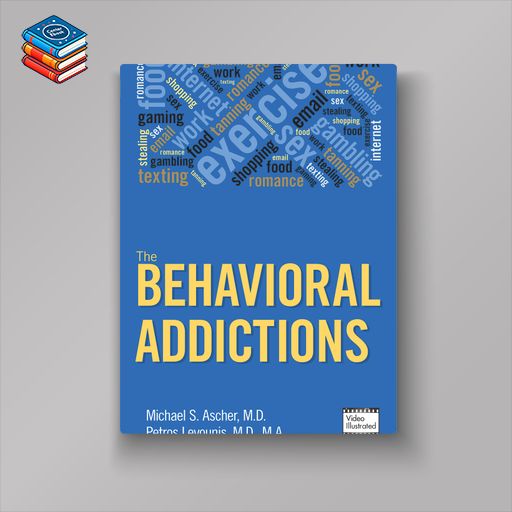 The Behavioral Addictions (EPUB)