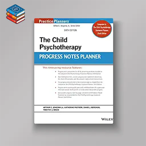 The Child Psychotherapy Progress Notes Planner