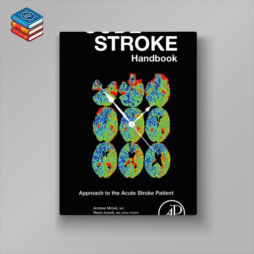 The Code Stroke Handbook: Approach to the Acute Stroke Patient (EPUB)