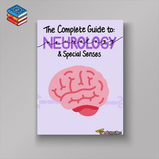 The Complete Guide to: Neurology (APKG)