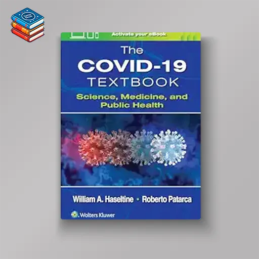 The COVID-19 Textbook: Science