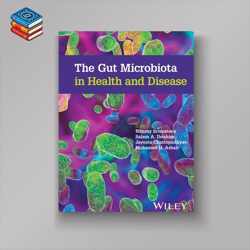 The Gut Microbiota in Health and Disease (EPUB)