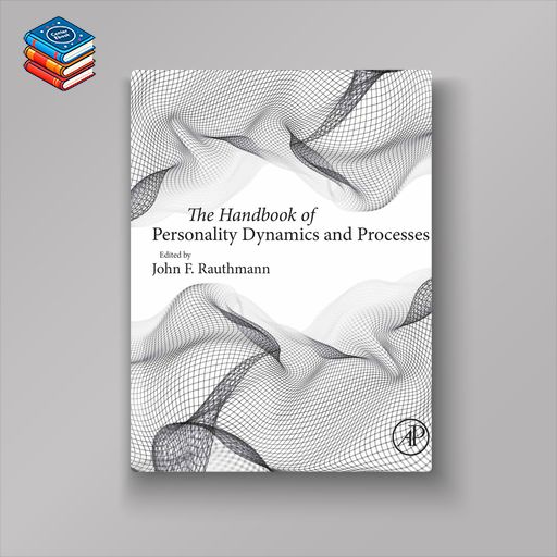 The Handbook of Personality Dynamics and Processes (EPUB)