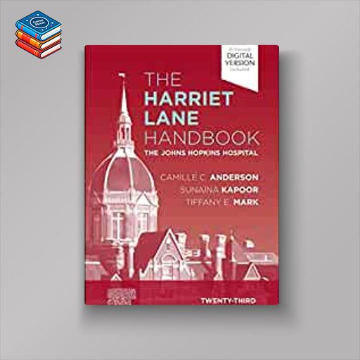 The Harriet Lane Handbook: The Johns Hopkins Hospital