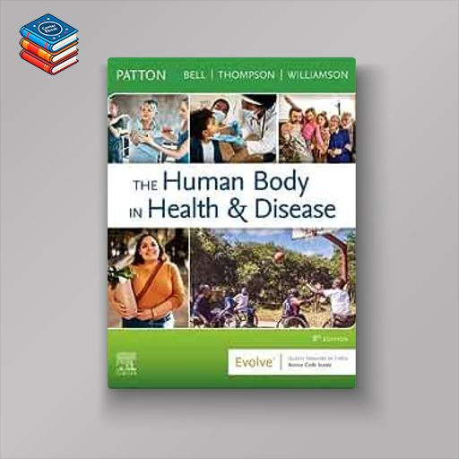 The Human Body in Health & Disease