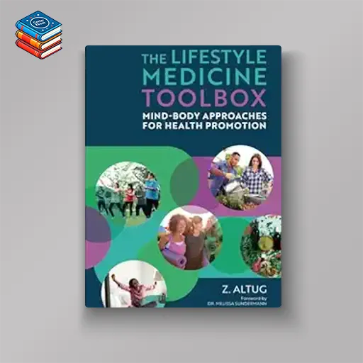 The Lifestyle Medicine Toolbox (Original PDF from Publisher)