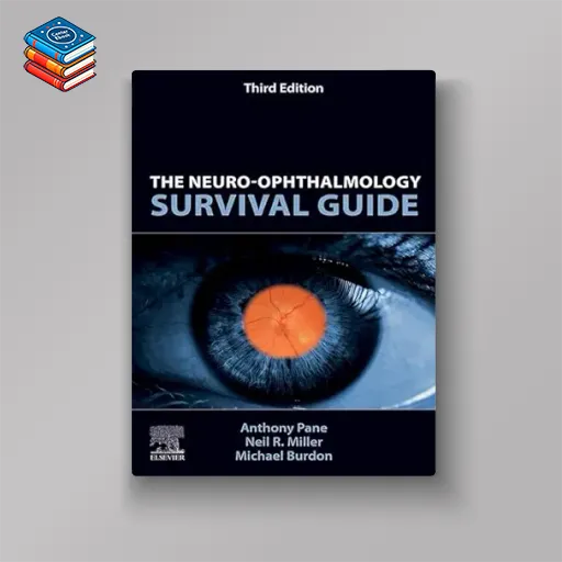 The Neuro-Ophthalmology Survival Guide E-Book (EPUB)