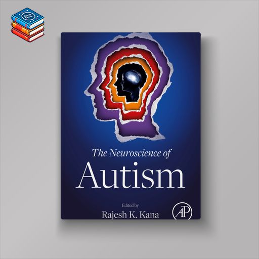 The Neuroscience of Autism (EPUB)