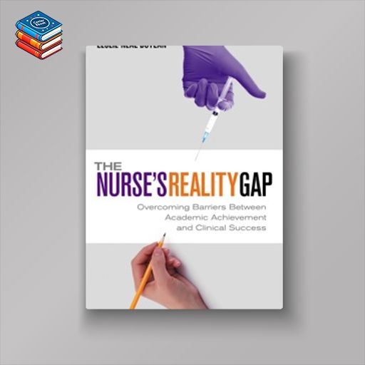 The Nurse’s Reality Gap (Original PDF from Publisher)