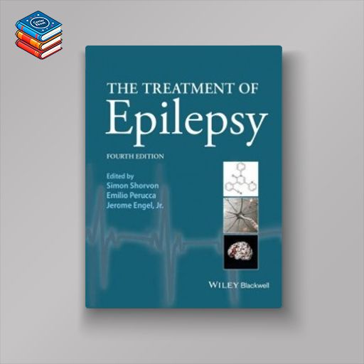 The Treatment of Epilepsy