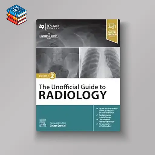 The Unofficial Guide to Radiology (Unofficial Guides)