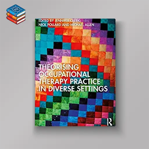 Theorising Occupational Therapy Practice in Diverse Settings (EPUB)