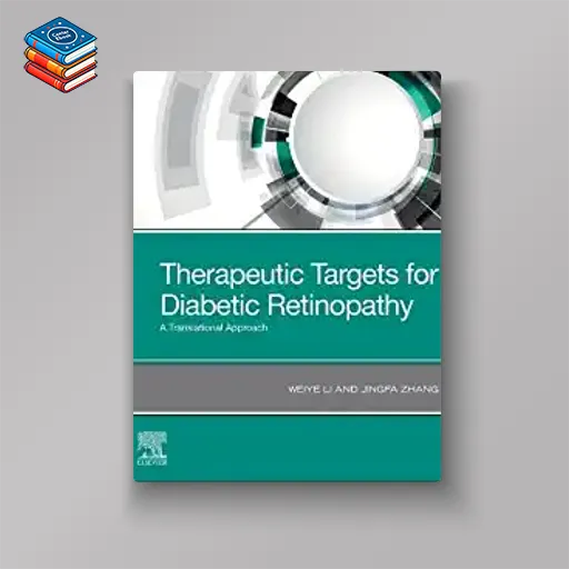 Therapeutic Targets for Diabetic Retinopathy: A Translational Approach (Original PDF from Publisher)