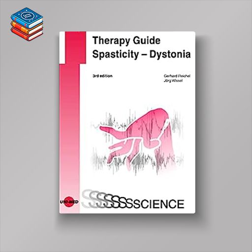 Therapy Guide Spasticity – Dystonia (UNI-MED Science)