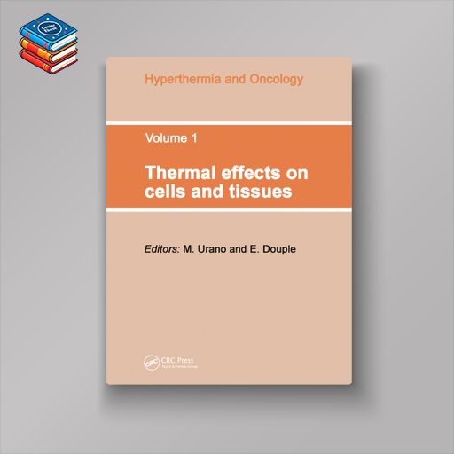 Thermal Effects on Cells and Tissues (EPUB)