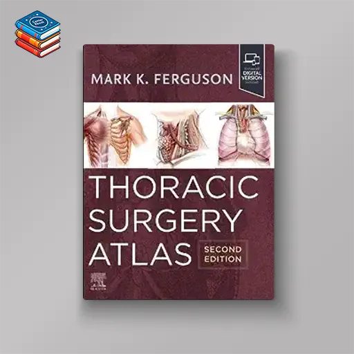 Thoracic Surgery Atlas