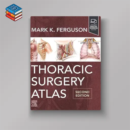 Thoracic Surgery Atlas