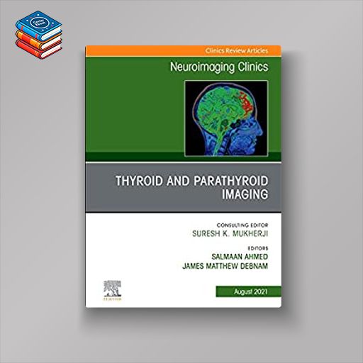 Thyroid and Parathyroid Imaging