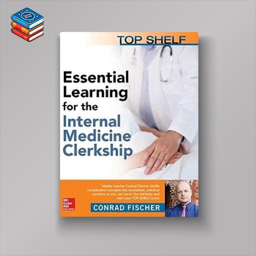 Top Shelf: Essential Learning for the Internal Medicine Clerkship (EPUB)