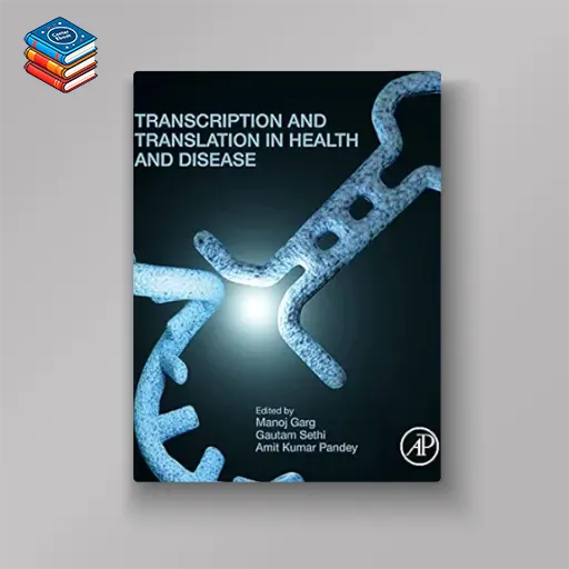 Transcription and Translation in Health and Disease (EPUB)