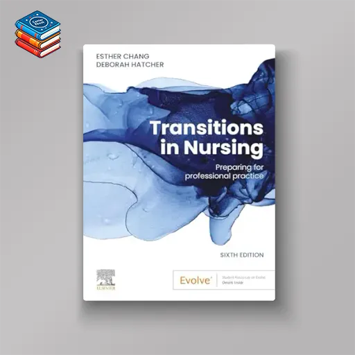 Transitions in Nursing – E-Book: Preparing for Professional Practice (EPUB)