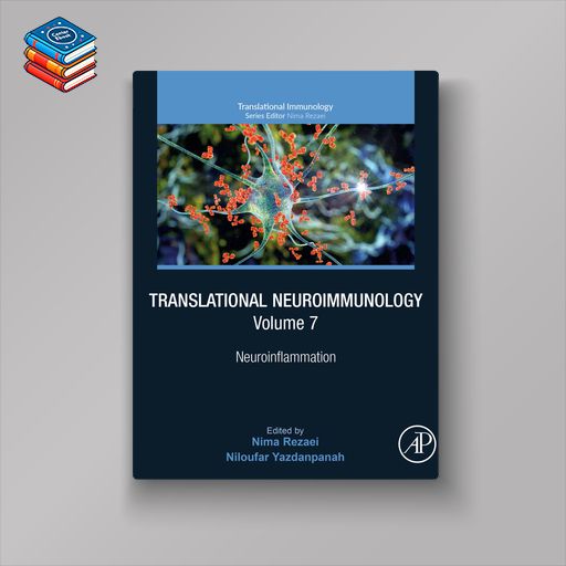 Translational Neuroimmunology: Neuroinflammation