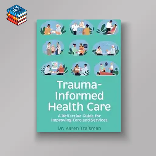 Trauma-Informed Health Care (EPUB)