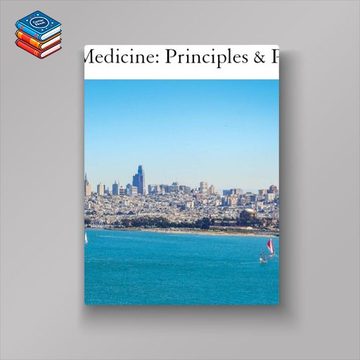 UCSF Primary Care Medicine: Principles & Practice 2023 (Videos)