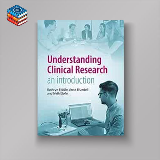 Understanding Clinical Research: An introduction (Original PDF from Publisher)