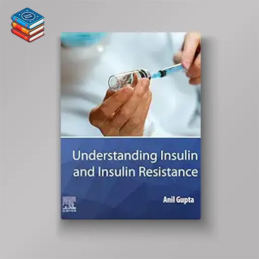 Understanding Insulin and Insulin Resistance (EPUB)