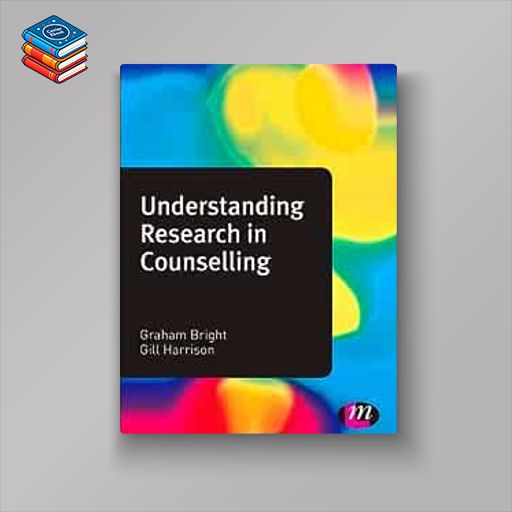 Understanding Research in Counselling (Counselling and Psychotherapy Practice Series) (EPUB)