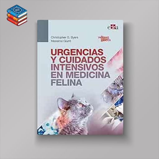 Urgencias y cuidados intensivos en medicina felina (EPUB)