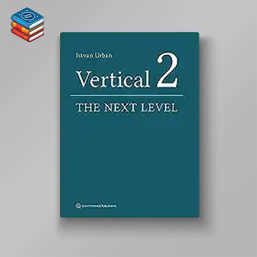 Vertical 2: The Next Leval of Hard and Soft Tissue Augmentation (EPUB)