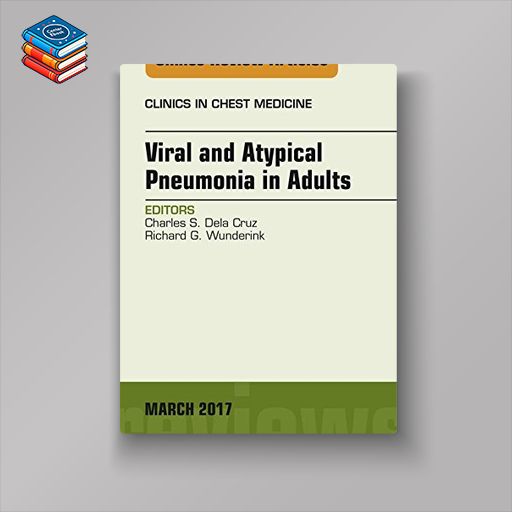 Viral and Atypical Pneumonia in Adults