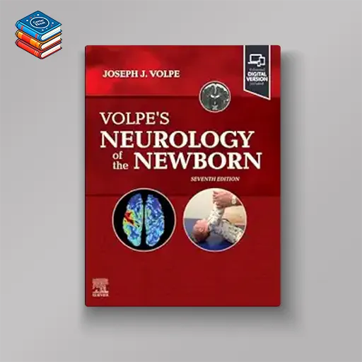 Volpe’s Neurology of the Newborn 7e (Videos Only