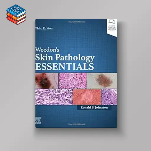 Weedon’s Skin Pathology Essentials