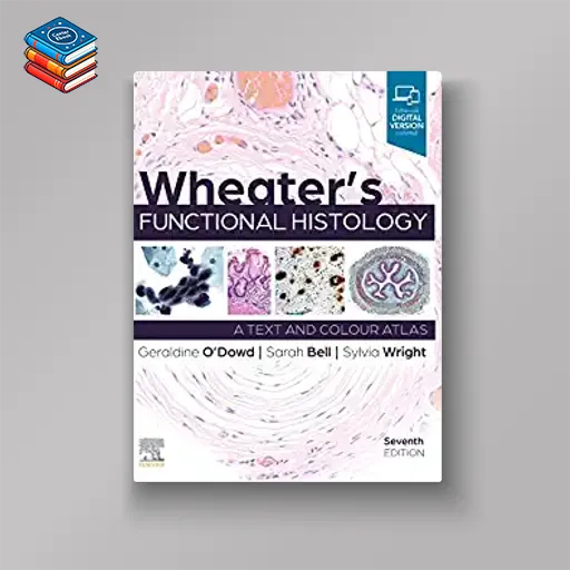 Wheater’s Functional Histology