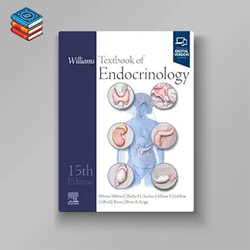 Williams Textbook of Endocrinology