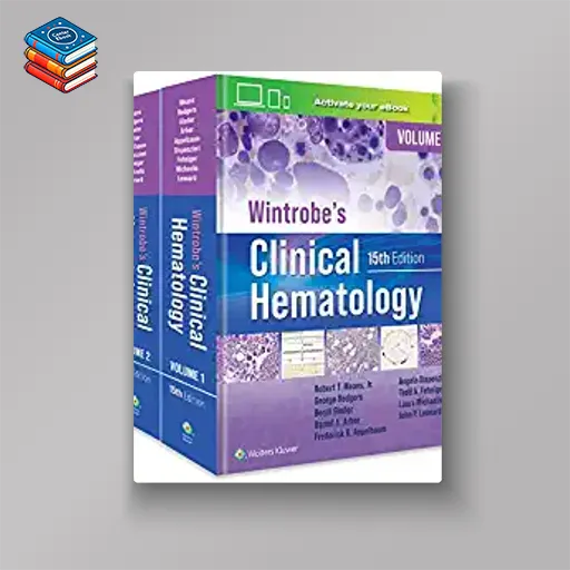 Wintrobe’s Clinical Hematology