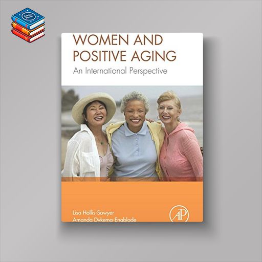 Women and Positive Aging: An International Perspective