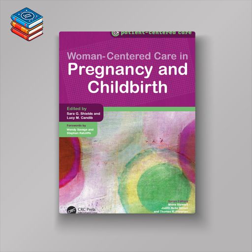 Women-Centered Care in Pregnancy and Childbirth (EPUB)