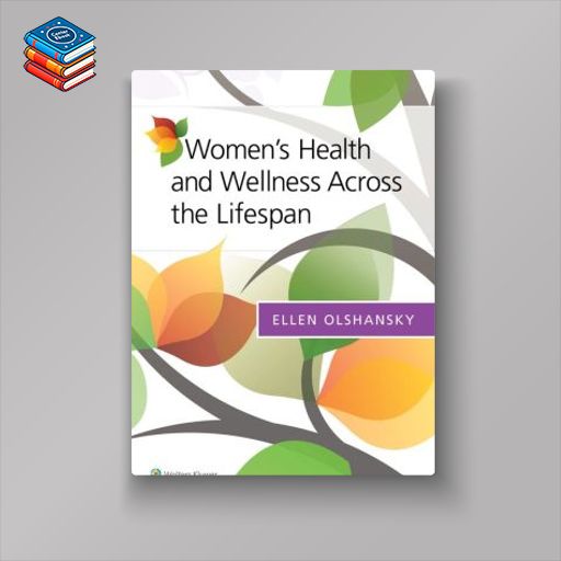 Women’s Health and Wellness Across the Lifespan