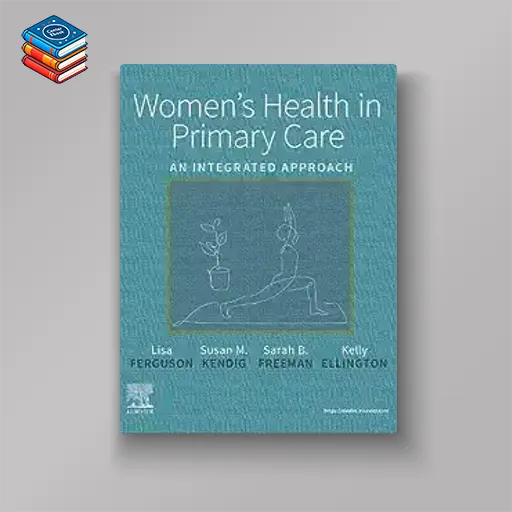 Women’s Health in Primary Care: An Integrated Approach (EPUB)