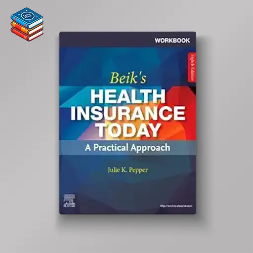 Workbook for Beik’s Health Insurance Today