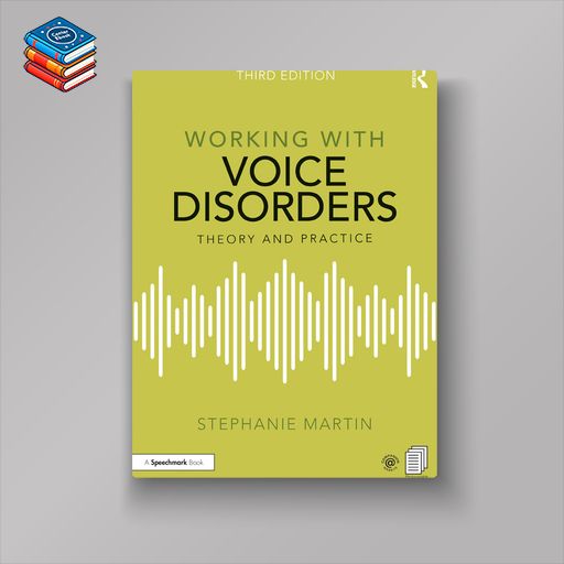 Working with Voice Disorders