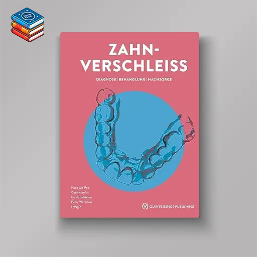 Zahnverschleiß: Diagnose | Behandlung | Nachsorge (German Edition) (EPUB)